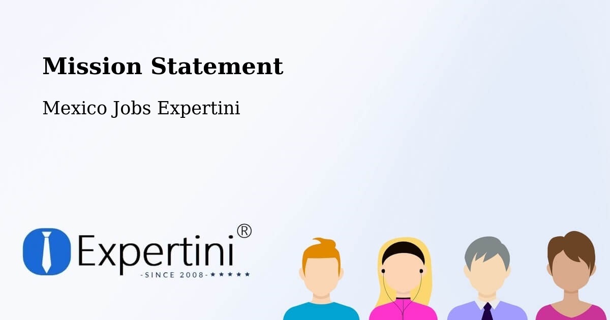 Corporate Mission – Rizo De Oro - Mexico Jobs Expertini