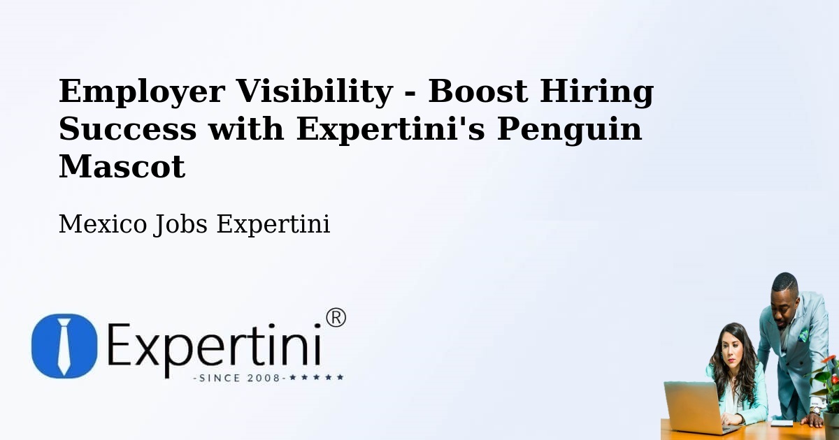 CV and Resume Visibility Optimization – Rizo De Oro - Mexico Jobs Expertini